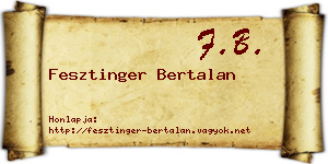 Fesztinger Bertalan névjegykártya